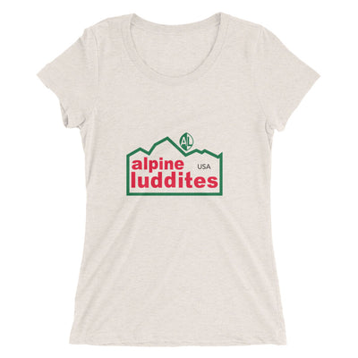Alpine Luddites Classic Woman's T - Alpine Luddites